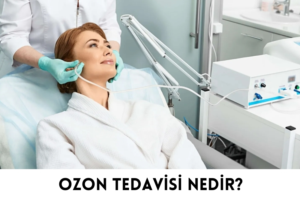 Ozon Tedavisi 