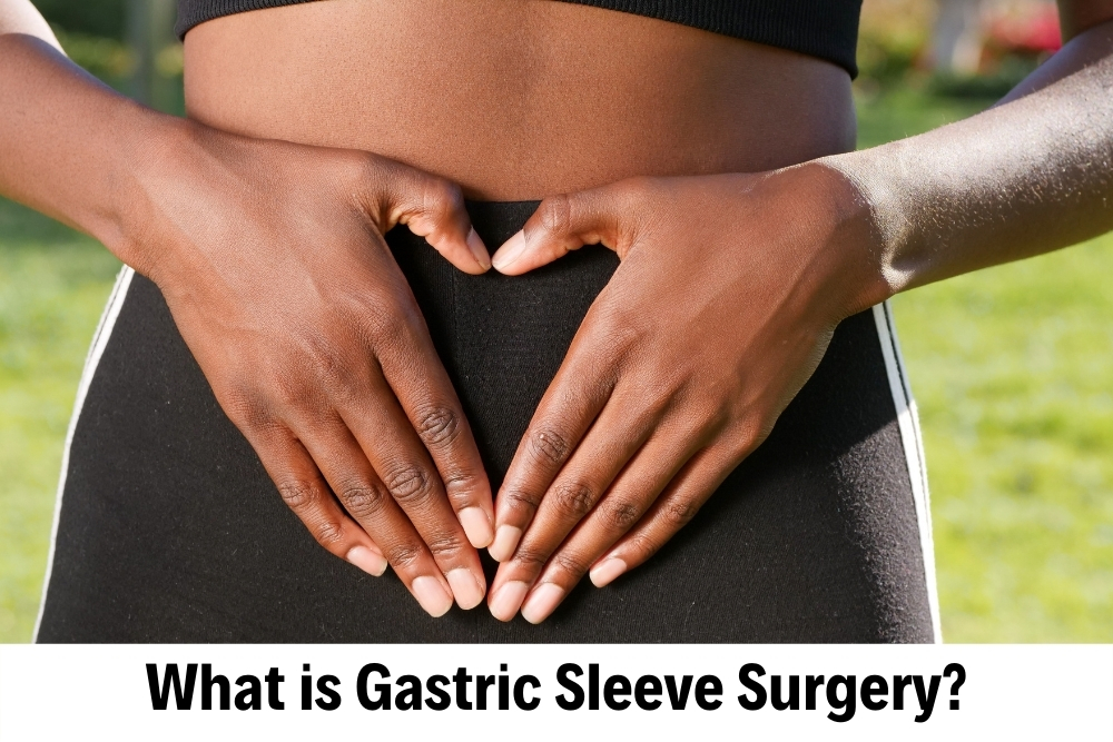 Gastric Sleeve Surgery